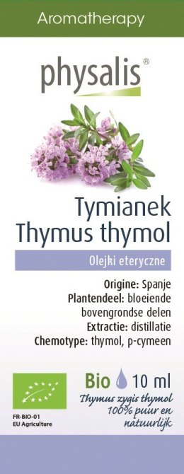 OLEJEK ETERYCZNY TYMIANEK THYMUS ZYGIS THYMOL BIO 10 ml - PHYSALIS