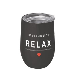 KUBEK ZE STALI NIERDZEWNEJ Z POKRYWKĄ DON'T FORGET TO RELAX 420 ml - CHIC-MIC